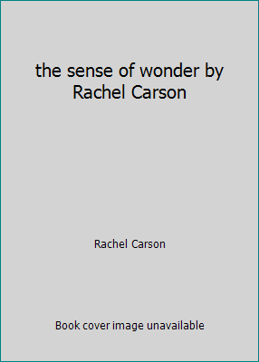 the sense of wonder by Rachel Carson B002ZJDDYE Book Cover