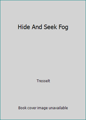 Hide And Seek Fog B000JCKNGA Book Cover