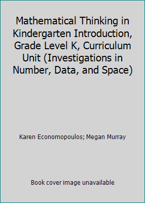 Mathematical Thinking in Kindergarten Introduct... 0201434393 Book Cover