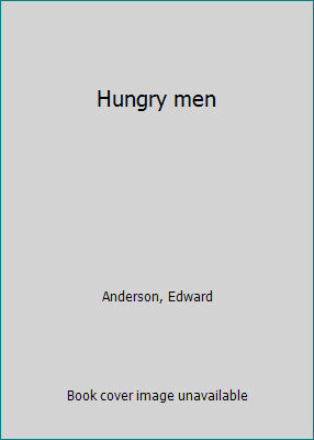 Hungry men B0006AMTKI Book Cover