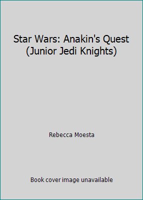 Star Wars: Anakin's Quest (Junior Jedi Knights) 0606141510 Book Cover