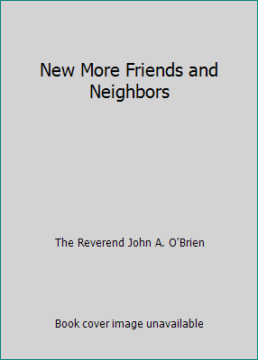 New More Friends and Neighbors B00DBV9OVG Book Cover