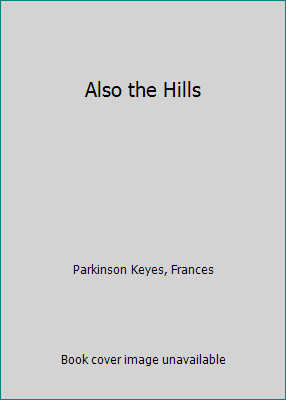 Also the Hills B000MPLXK4 Book Cover