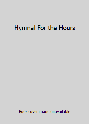 Hymnal For the Hours 0941050203 Book Cover
