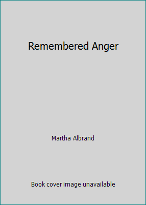 Remembered Anger B000TYUV3S Book Cover