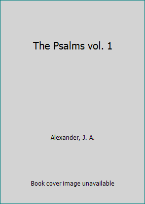 The Psalms vol. 1 1418150916 Book Cover