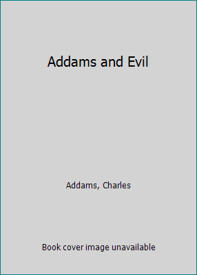 Addams and Evil 0671009001 Book Cover
