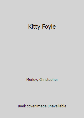 Kitty Foyle [Unknown] B002DIZOSK Book Cover