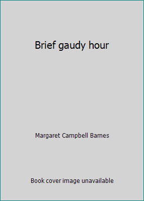 Brief gaudy hour 0722122098 Book Cover