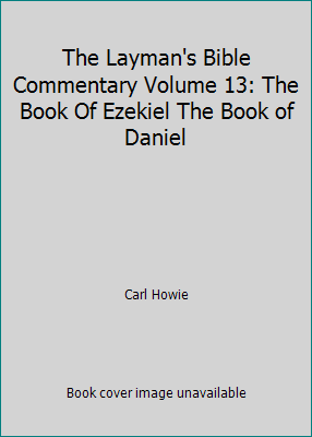 The Layman's Bible Commentary Volume 13: The Bo... B002CC8OSE Book Cover