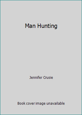 Man Hunting 0739414968 Book Cover