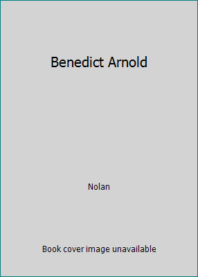 Benedict Arnold B000JD8C08 Book Cover