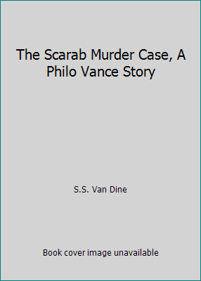 The Scarab Murder Case, A Philo Vance Story B005MGIP0O Book Cover