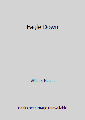 Eagle Down 0773784098 Book Cover