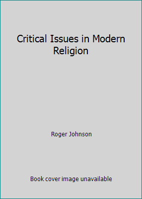 Critical Issues in Modern Religion 0131939793 Book Cover