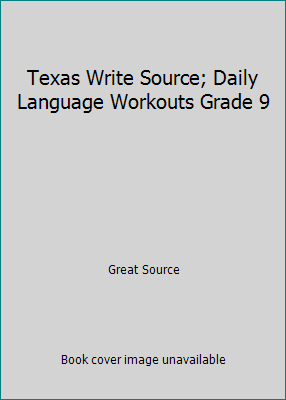 Texas Write Source; Daily Language Workouts Gra... 0547394829 Book Cover