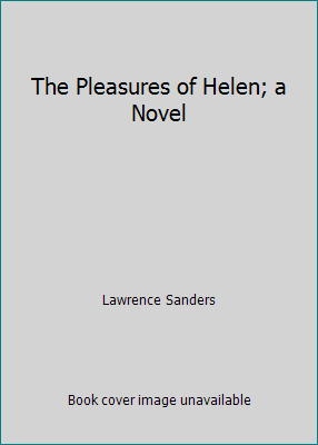 The Pleasures of Helen; a Novel B004M83NWI Book Cover