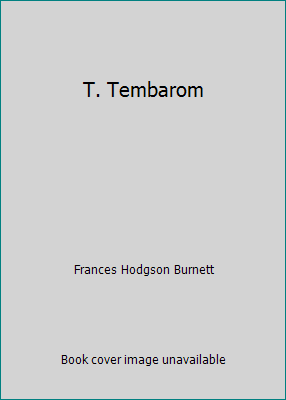 T. Tembarom B007XU7N78 Book Cover