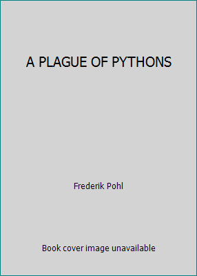 A PLAGUE OF PYTHONS B000LQFY18 Book Cover