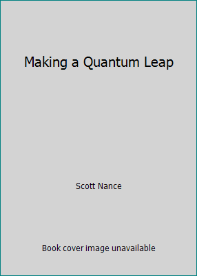 Making a Quantum Leap 1556983123 Book Cover
