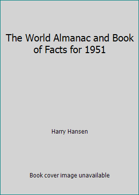 The World Almanac and Book of Facts for 1951 B001YUDKFC Book Cover