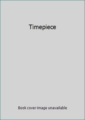Timepiece 160684332X Book Cover