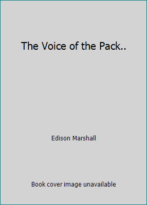 The Voice of the Pack.. B002JYEBZA Book Cover