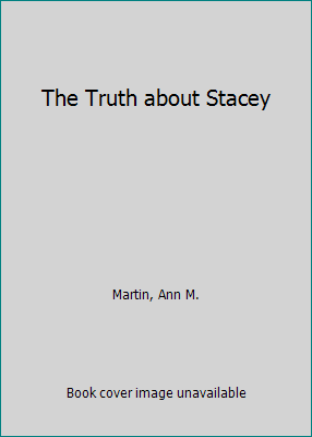 The Truth about Stacey [Large Print] 0836813162 Book Cover