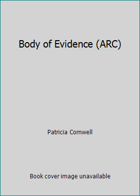 Body of Evidence (ARC) B000GLJJJ6 Book Cover