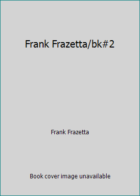 Frank Frazetta/bk#2 0553342983 Book Cover