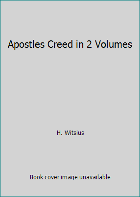 Apostles Creed in 2 Volumes 0875528716 Book Cover
