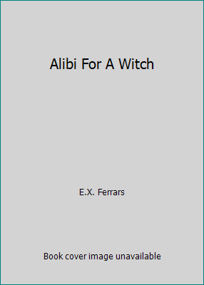 Alibi For A Witch B00IKTHME0 Book Cover