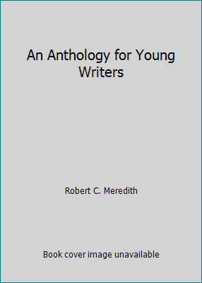 An Anthology for Young Writers B000Z1YMYO Book Cover