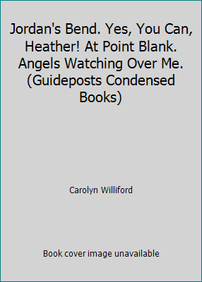 Jordan's Bend. Yes, You Can, Heather! At Point ... B000MC0HRW Book Cover