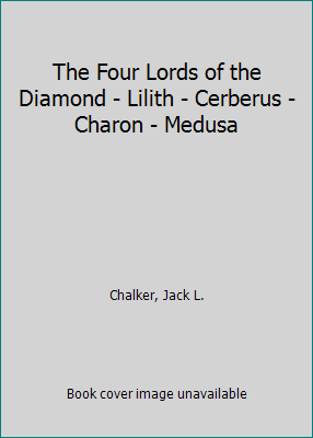 The Four Lords of the Diamond - Lilith - Cerber... B003NGQPBG Book Cover