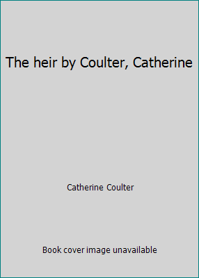 The heir by Coulter, Catherine B00GOK5O7O Book Cover