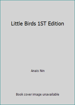 Little Birds 1ST Edition B000SNOUPA Book Cover