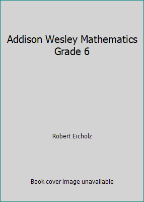 Addison Wesley Mathematics Grade 6 0201232669 Book Cover