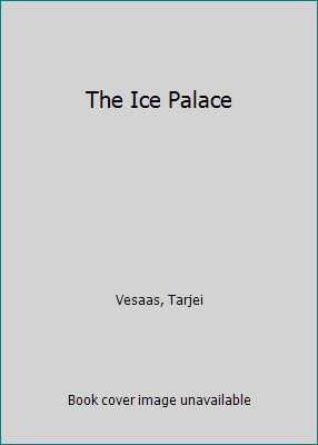 The Ice Palace 1931243026 Book Cover