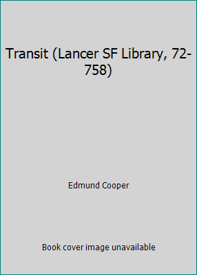 Transit (Lancer SF Library, 72-758) B000SEJ52C Book Cover