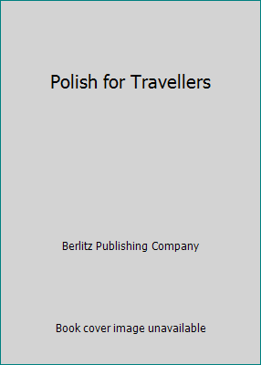 Polish for Travellers 2831507561 Book Cover