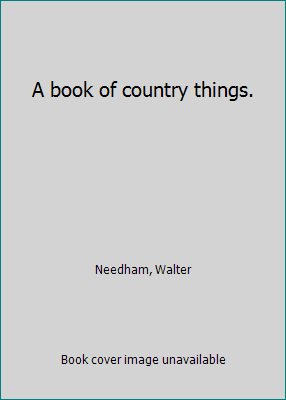 A book of country things. B0043YOATG Book Cover