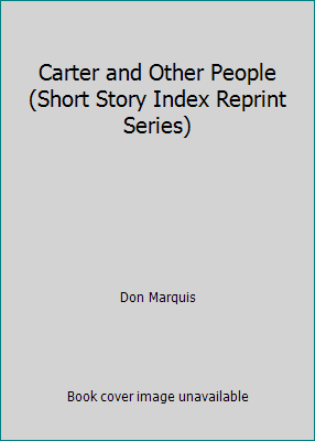 Carter and Other People (Short Story Index Repr... 0836937538 Book Cover