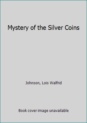 Mystery of the Silver Coins 0613888383 Book Cover