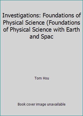 Investigations: Foundations of Physical Science... 1588920607 Book Cover