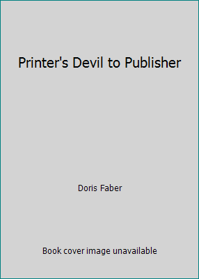 Printer's Devil to Publisher B009NG271W Book Cover