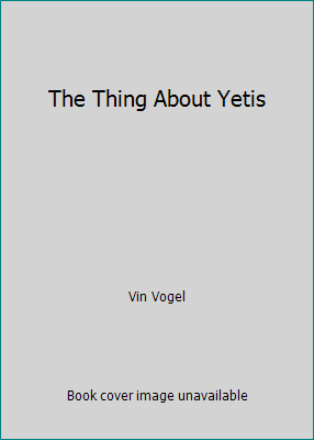 The Thing About Yetis 0425288579 Book Cover