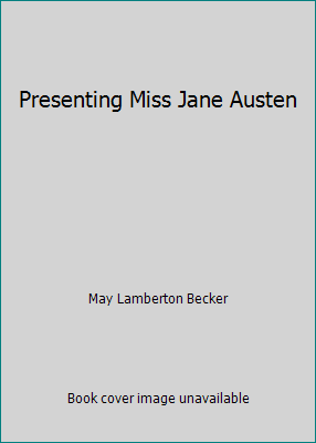 Presenting Miss Jane Austen B0026CQ4KU Book Cover