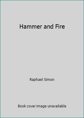 Hammer and Fire B002JH6588 Book Cover