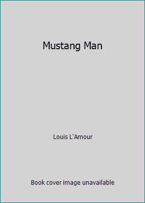 Mustang Man 0553208640 Book Cover